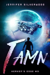 Tamn (Heaven s Edge #3)
