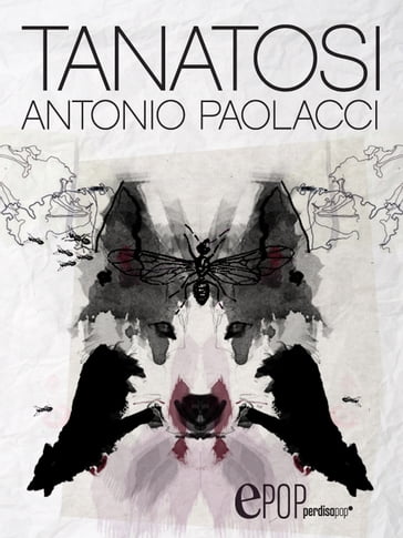 Tanatosi - Antonio Paolacci