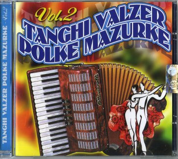 Tanghi valzer polke mazurche vol.2