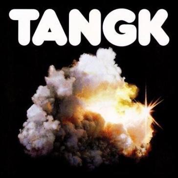 Tangk - IDLES