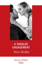A Tangled Engagement (Mills & Boon Desire) (Takeover Tycoons, Book 1)