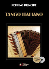 Tango Italiano. Con CD-Audio