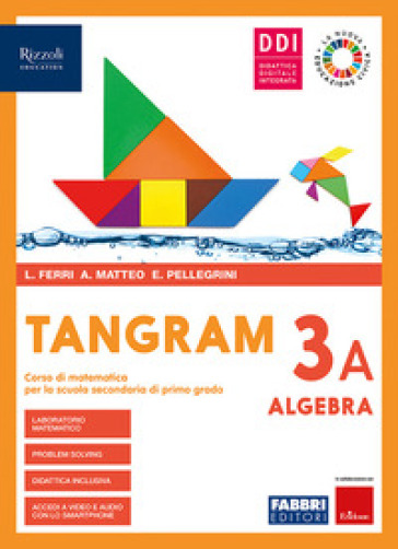 Tangram. Per la Scuola media. Con e-book. Con espansione online. Vol. 3A-3B: Quaderno 3 + hub young + hub kit - Luciana Ferri - Angela Matteo - Eleonora Pellegrini