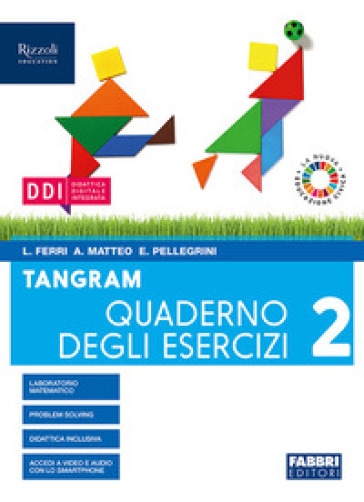 Tangram. Per la Scuola media. Con e-book. Con espansione online. Vol. 2: Quaderno 2 + hub young + hub kit - Luciana Ferri - Angela Matteo - Eleonora Pellegrini