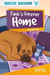 Tank s Forever Home