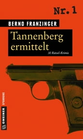 Tannenberg ermittelt