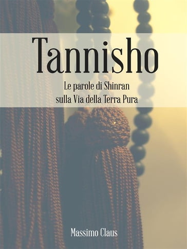 Tannisho - Le parole di Shinran - Massimo Claus