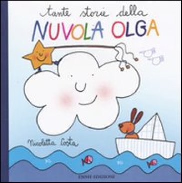 Tante storie della nuvola Olga - Nicoletta Costa