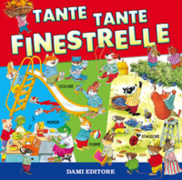 Tante tante finestrelle. Ediz. a colori - Tony Wolf