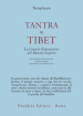 Tantra in Tibet. La grande esposizione del Mantra segreto (parte prima). 1: Tantra in Tibet