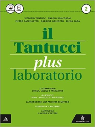 Il Tantucci plus. Laboratorio. Per i Licei. Con e-book. Con espansione online. 2. - Vittorio Tantucci - Angelo Roncoroni