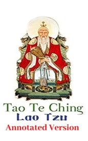 Tao Te Ching (Annotated)