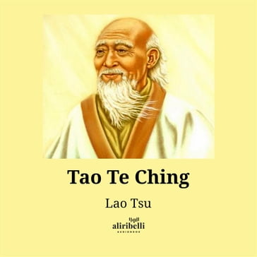 Tao Te Ching - Lao-Tzu