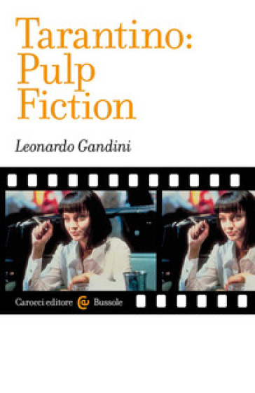 Tarantino: Pulp Fiction - Leonardo Gandini