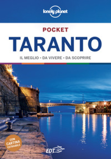 Taranto. Con Carta geografica ripiegata - Duncan Garwood