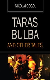 Taras Bulba and other tales