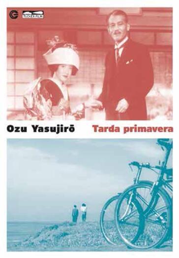 Tarda Primavera - Yasujiro Ozu