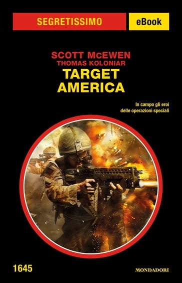 Target America (Segretissimo) - Scott McEwen - Thomas Koloniar