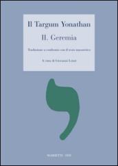 Targum Yonathan. 2: Geremia. Traduzione a confronto con il testo masoretico