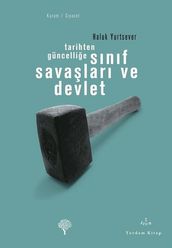 Tarihten Güncellie Snf Savalar ve Devlet