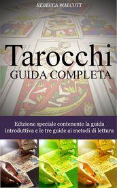 Tarocchi Guida Completa