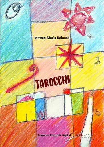 Tarocchi - Matteo Maria Boiardo