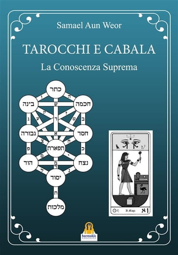 Tarocchi e Cabala - Paola Agnolucci - Samael Aun Weor