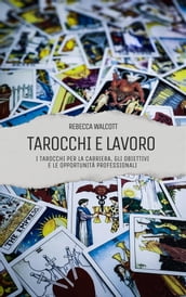 Tarocchi e Lavoro