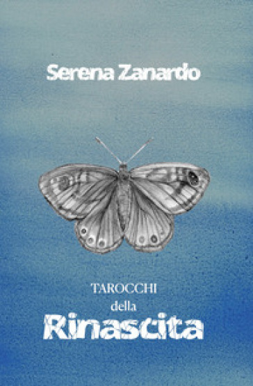 Tarocchi della rinascita. Con 72 Carte - Serena Zanardo