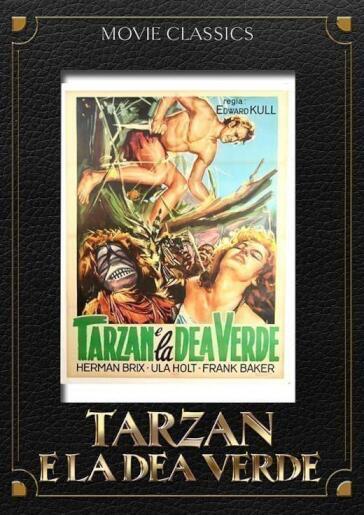 Tarzan E La Dea Verde - Edward A. Kull - Wilbur McGaugh