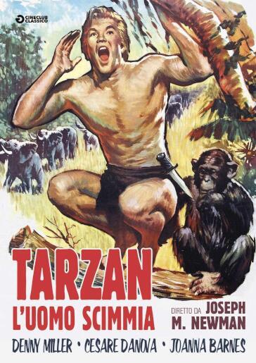 Tarzan L'Uomo Scimmia - Joseph Newman