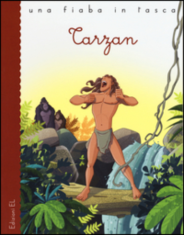 Tarzan da Edgar Rice Burroughs - Stefano Bordiglioni