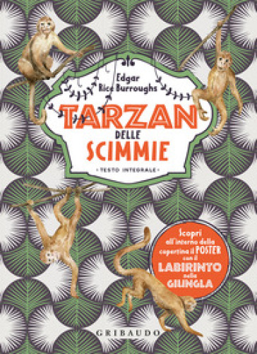 Tarzan delle scimmie. Ediz. integrale - Edgar Rice Burroughs