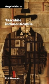 Tascabile indimenticabile