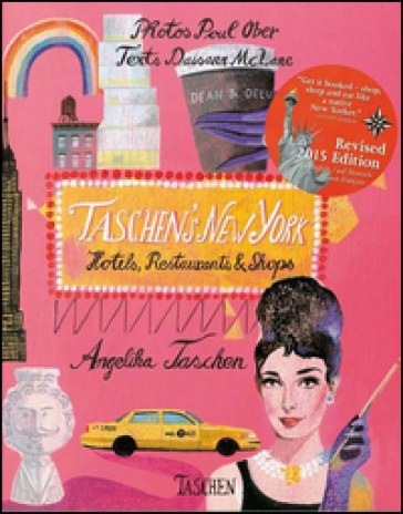 Taschen's New York. Hotels, restaurants & shops. Ediz. inglese, spagnola e portoghese - Angelika Taschen