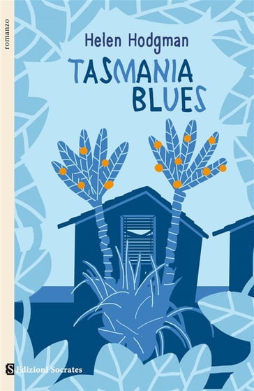 Tasmania Blues - Helen Hodgman