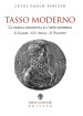 Tasso moderno. La parola disgiunta e l arte moderna