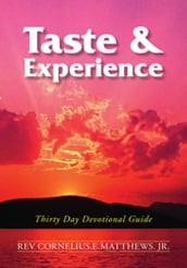 Taste & Experience