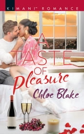 A Taste Of Pleasure (Deliciously Dechamps, Book 2)