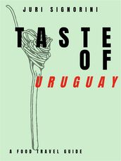 Taste of... Uruguay