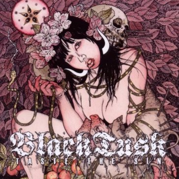 Taste the sin - Black Tusk