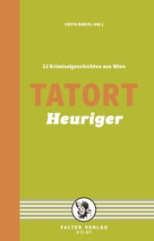 Tatort Heuriger