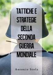 Tattiche e strategie della seconda guerra mondiale