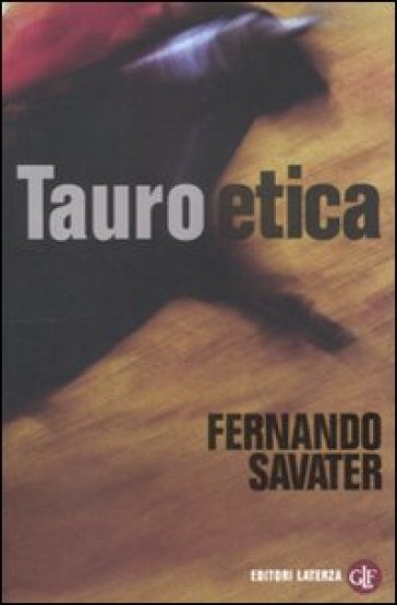 Tauroetica - Fernando Savater