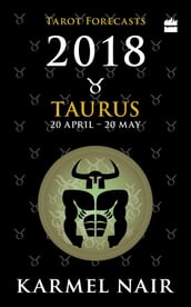 Taurus Tarot Forecasts 2018