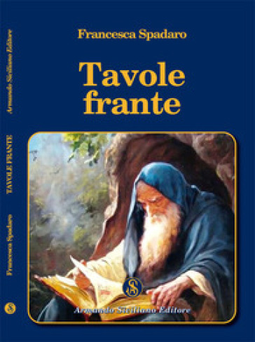 Tavole frante - Francesca Spadaro