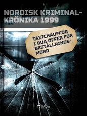 Taxichaufför i Bua offer för beställningsmord