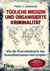 Tödliche Medizin und organisierte Kriminalität