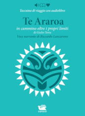 Te Araroa. In cammino oltre i propri limiti letto da Riccardo Lanzarone