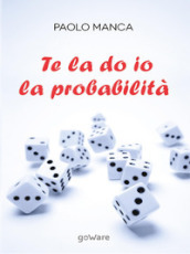 Te la do io la probabilità